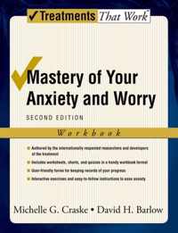 Mastery of Your Anxiety and Worry