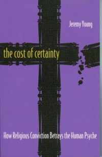 The Cost of Certainty