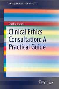 Clinical Ethics Consultation