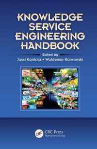 Knowledge Service Engineering Handbook