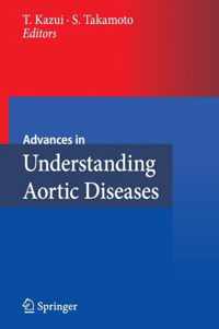 Advances in Understanding Aortic Diseases