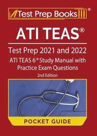 ATI TEAS Test Prep 2021 and 2022 Pocket Guide