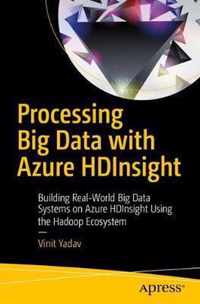 Processing Big Data with Azure HDInsight