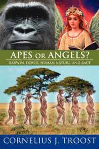 Apes Or Angels?