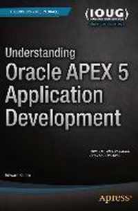 Understanding Oracle APEX 5 Application Development