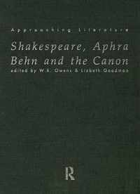 Shakespeare, Aphra Behn and the Canon