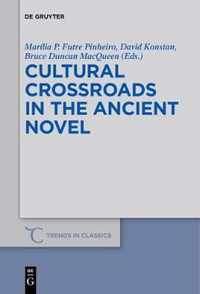 Cultural Crossroads in the Ancient Novel