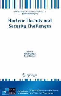 Nuclear Threats and Security Challenges