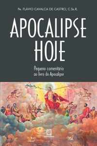 Apocalipse hoje: pequeno comentário ao livro do Apocalipse