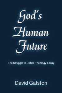 God's Human Future