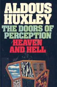 The Doors of Perception & Heaven and Hell