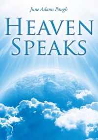 Heaven Speaks