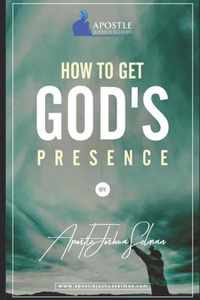 How To Get God's Presence