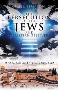 The Persecution of the Jews