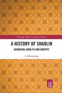 A History of Shaolin