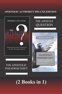 Apostolic Authority Deluxe Edition (2 Books in 1)