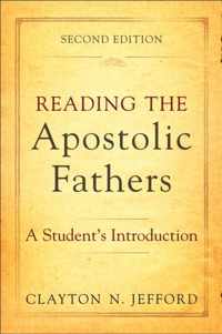 Reading the Apostolic Fathers