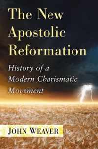 The New Apostolic Reformation