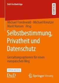 Selbstbestimmung Privatheit und Datenschutz