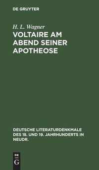 Voltaire Am Abend Seiner Apotheose