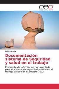 Documentacion sistema de Seguridad y salud en el trabajo