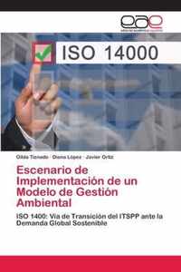 Escenario de Implementacion de un Modelo de Gestion Ambiental