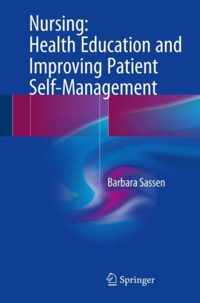 Nursing: Health Education and Improving Patient Self-Management