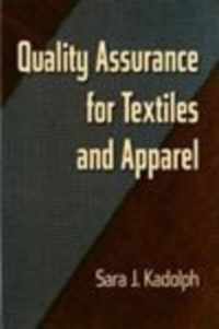 Quality Assurance For Textiles And Apparel