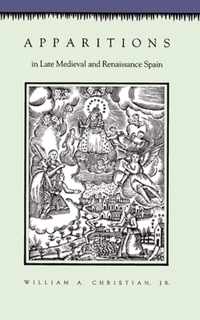 Apparitions in Late Medieval and Renaissance Spain