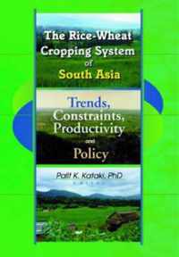 The Rice-Wheat Cropping System of South Asia