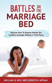 Battles on the Marriage Bed