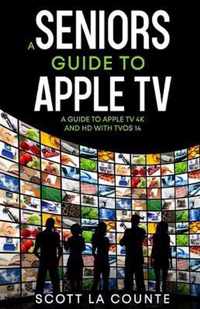 A Seniors Guide to Apple TV