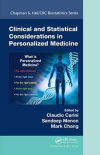 Clinical and Statistical Considerations in Personalized Medicine