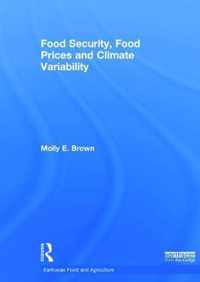 Food Security, Food Prices and Climate Variability