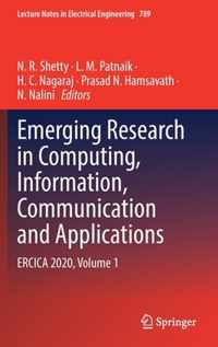 Emerging Research in Computing, Information, Communication and Applications