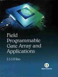 Field Programmable Gate Array and Applications