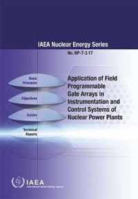 Application of Field Programmable Gate Arrays in Instrumentation and Control Systems of Nuclear Power Plants