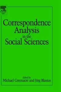 Correspondence Analysis in the Social Sciences