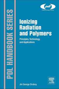 Ionizing Radiation and Polymers