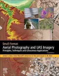 Small-Format Aerial Photography and UAS Imagery