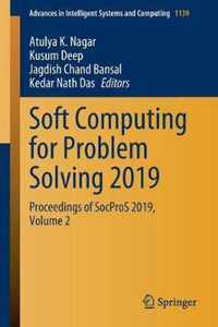 Soft Computing for Problem Solving 2019