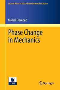 Phase Change in Mechanics