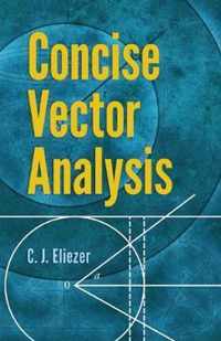 Concise Vector Analysis