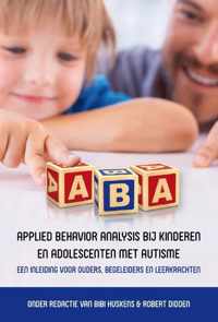 Applied behavior analysis bij kinderen en adolescenten met autisme