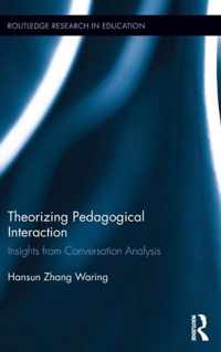 Theorizing Pedagogical Interaction