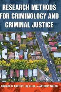 Research Methods for Criminology and Criminal Justice