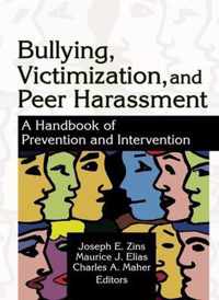 Bullying, Victimization, and Peer Harassment