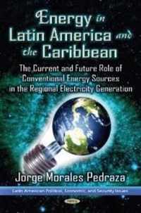 Energy Power in Latin America & the Caribbean