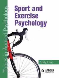 Sport and Exercise Psychology