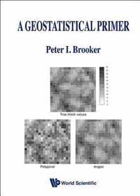 Geostatistical Primer, A